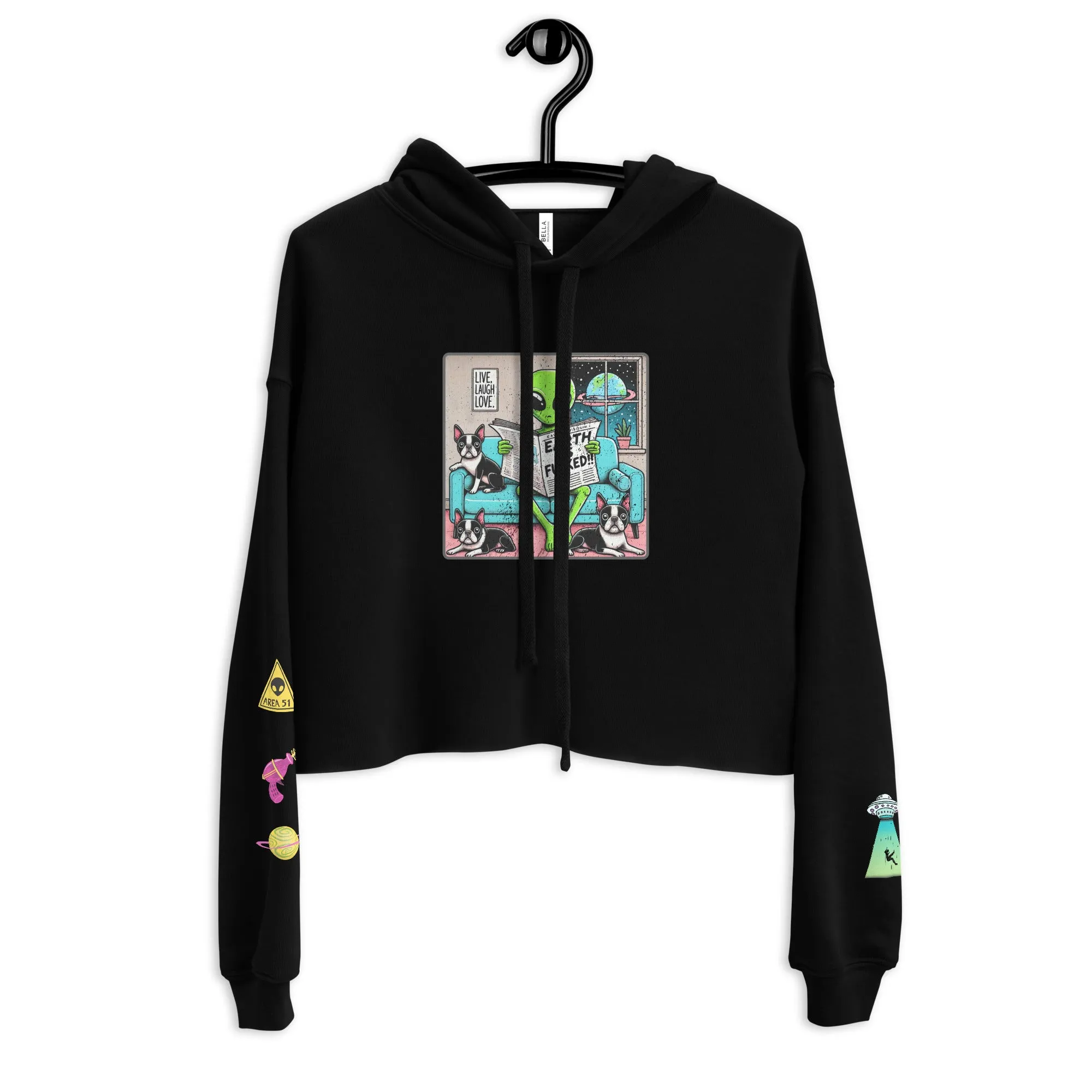 The Earth is F**ked Alien & Boston Terrier Crop Hoodie - VTown Designs Exclusive